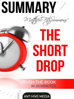cover image of Matthew FitzSimmons' the Short Drop Summary